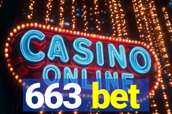 663 bet